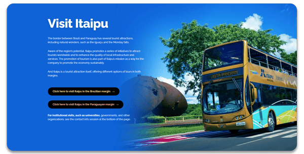 Seção do site da usina Itaipu. Imagem ampla convidando o usuário a visitar a usina. Site em wordpress.